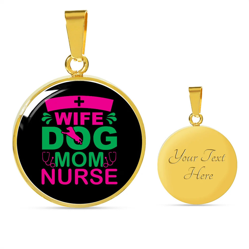 Wife dog mom nurse Personalized Engraved Gold Circle Necklace Custom Name Date